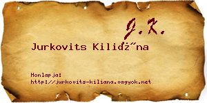 Jurkovits Kiliána névjegykártya